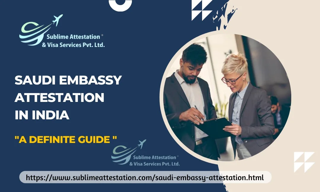 DifferenSaudi Embassy Attestation- The Definite Guidece Between Attestation And Apostille