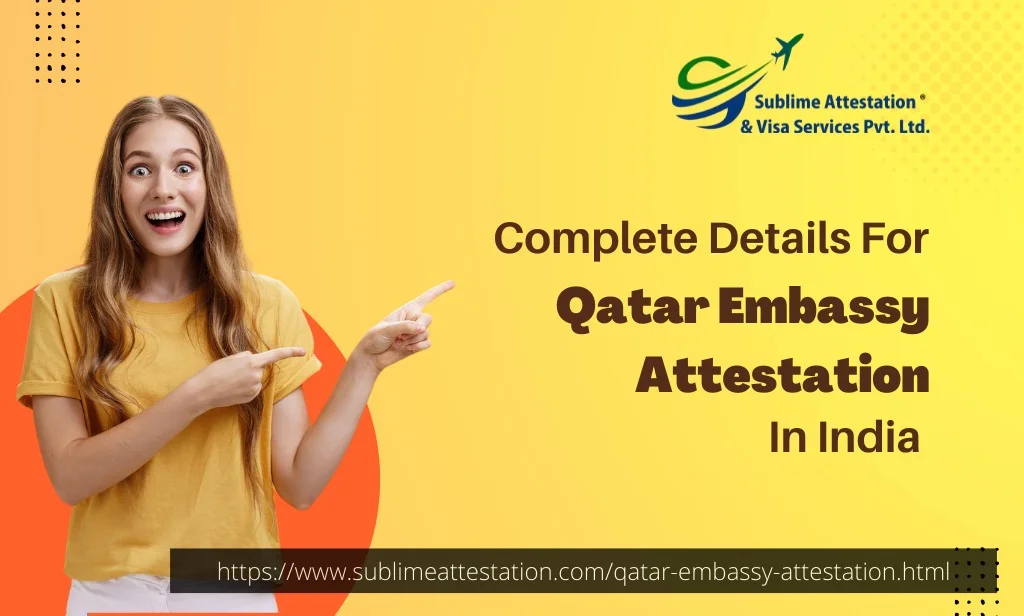 Qatar Embassy Certificate Attestation Services